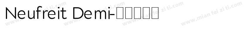 Neufreit Demi字体转换
